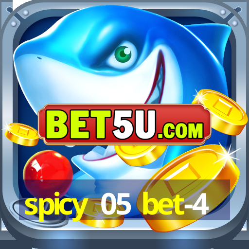 spicy 05 bet